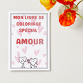 Livre de coloriage - spécial amour